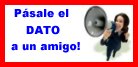 P&aacute;sale el DATO a un amigo!